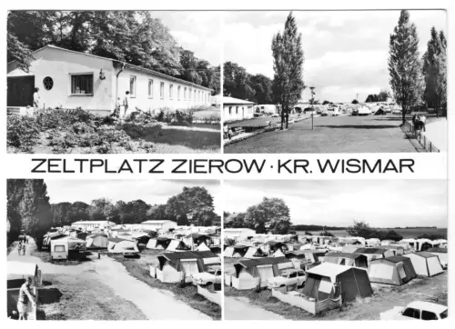 AK, Zierow Kr. Wismar, Zeltplatz, vier Abb., 1981
