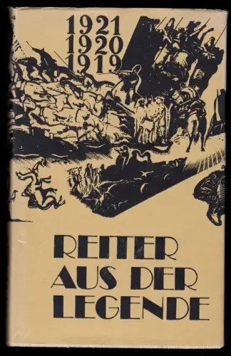 Reiter aus der Legende - Erzählungen und Berichte, 1982