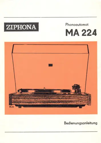 Bedienungsanleitung, Phonoautomat Ziphona MA 224, 1985