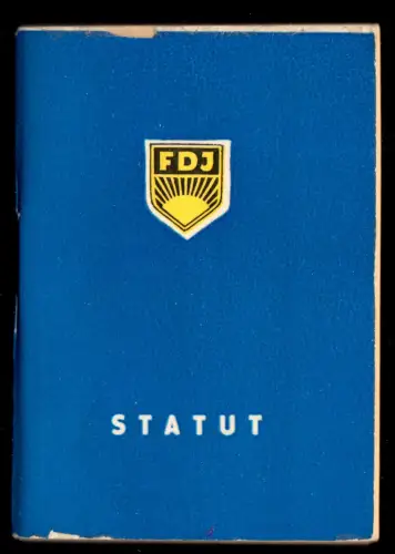 Statut der Freien Deutschen Jugend, FDJ, 1972