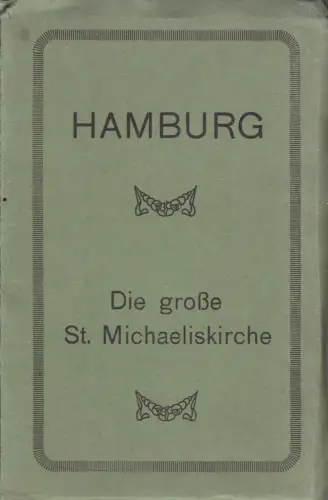 AK Leporello mit 8 AK, Hamburg, Die Gr. St. Michaeliskirche, um 1922