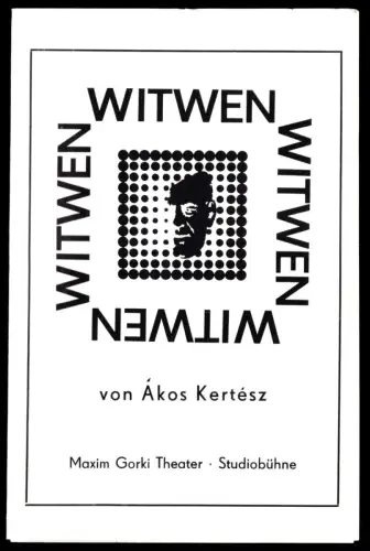 Theaterprogramm, Maxim Gorki Theater Berlin - Studiobühne, Witwen, 1978/79