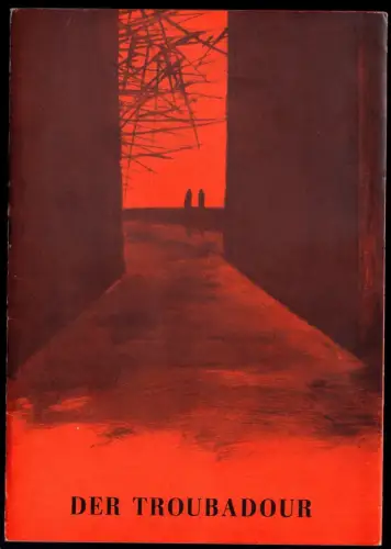 Theaterprogramm, Komische Oper Berlin, Der Troubadour, 1975