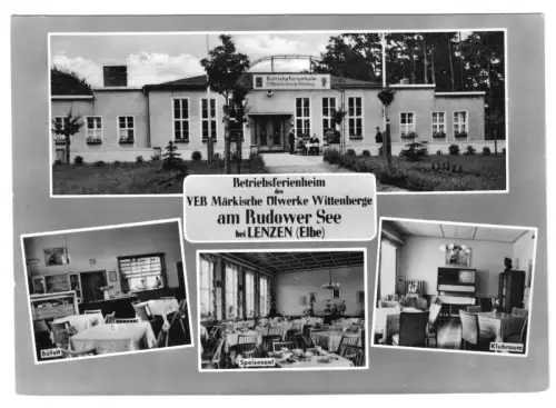 AK, Lenzen Elbe, Betriebsferienheim Märkische Ölwerke, vier Abb., gestaltet 1967