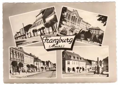AK, Franzburg Meckl., vier Abb., gestaltet, 1962