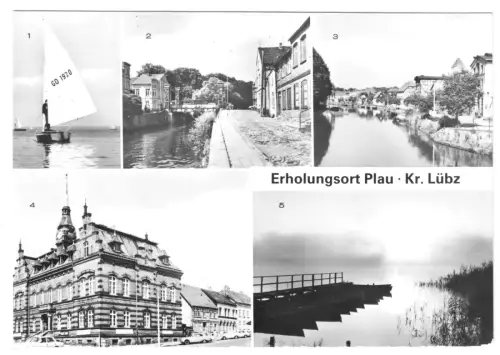 AK, Plau Meckl., Kr. Lübz, fünf Abb., u.a. Rathaus, 1982