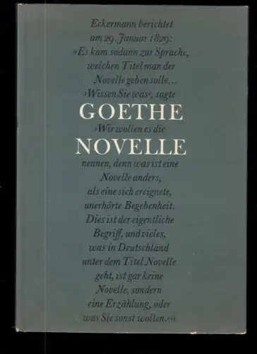 Johann Wolfgang Goethe, Novelle, 1969