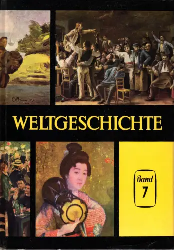 Shukow, J. M.; Weltgeschichte in 10 Bänden, Band 7, Berlin 1965