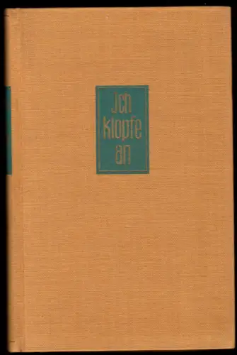 O'Casey, Sean; Ich klopfe an - Kurzer Rückblick auf das was mich ..., 1957