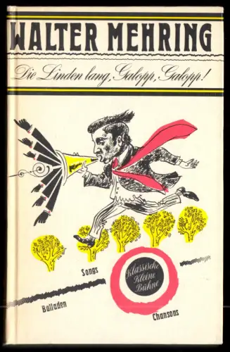 Mehring, Walter; Die Linden lang, Galopp, Galopp - Songs, Balladen ..., 1976