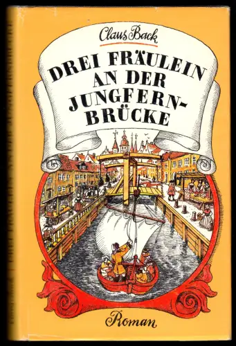 Back, Klaus; Drei Fräulein an der Jungfernbrücke, 1986