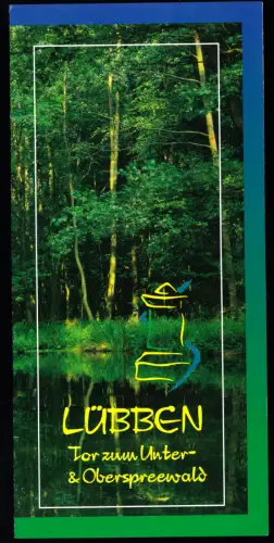 tour. Prospekt, Lübben, Tor zum Unter- und Oberspreewald, um 1995