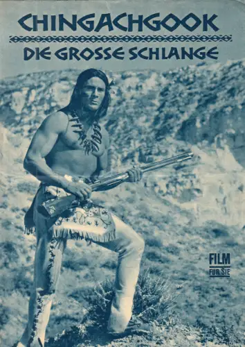Filmprogramm, Film für Sie, Chingachgook Die grosse Schlange, Gojko Mitic, 1967