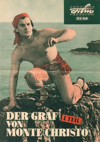 Progress Filmprogramm, Der Graf von Monte Christo, I. Teil, Jean Marrais, 1960