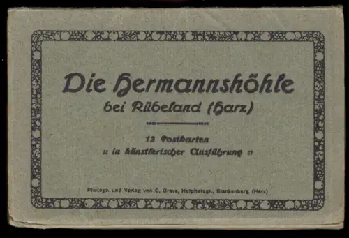 AK-Heft, Leporello, (12) AK, Rübeland Harz, Die Herrmannshöhle, um 1920