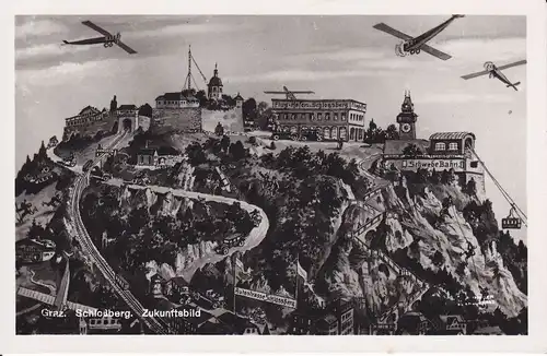 Ansichtskarte Graz Schlossberg Zukunftsbild mit Flughafen Autostraße Karikatur 1938