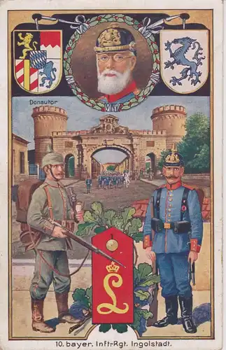 Ansichtskarte Militärpostkarte 10. Infanterie-Regiment Bayern Ingolstadt / Ludwig III WKI