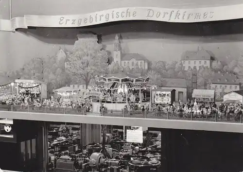 Ansichtskarte Erzgebirgische Dorfkirmes Diorama Volkskunst Modellbau / E. Parthey Einsiedel