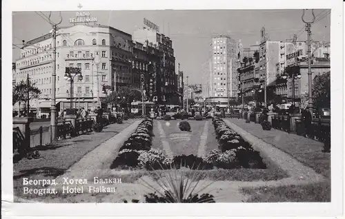 Ansichtskarte Belgrad / Beograd Hotel Balkan Foto 1941