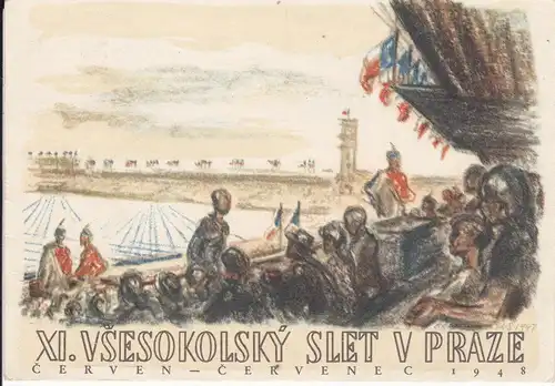 Ansichtskarte Kunstpostkarte XI. Vesesokolský Slet Prag 1948 / Sokol Turnerbund