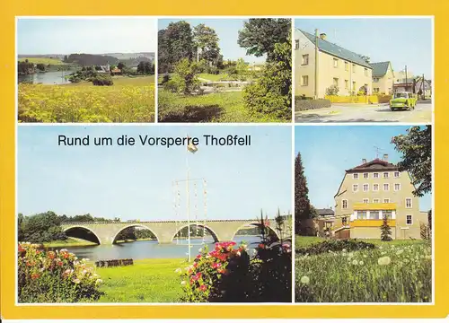 Ansichtskarte Vorsperre Thoßfell / Talsperre Pöhl Zobes Altensalz Autobahnbrücke 1987