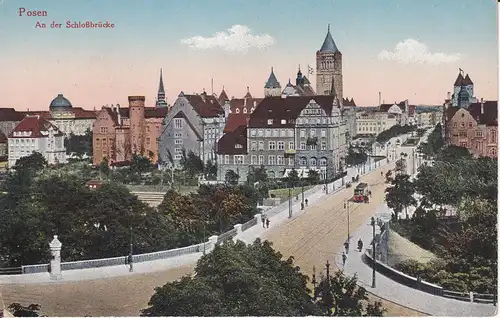 Ansichtskarte Posen / Pozna´n Schlossbrücke ca. 1914