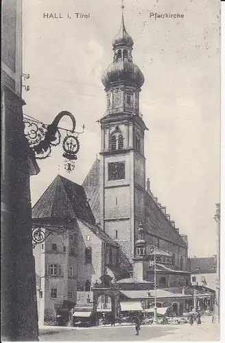Ansichtskarte Hall in Tirol Pfarrkirche 1909