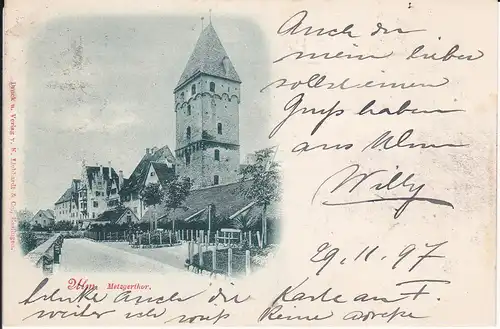 Ansichtskarte Ulm Metzgertor 1897