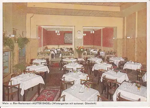 Ansichtskarte Wiesbaden Wein- u. Bierrestaurant "Mutter Engel" Wintergarten Gastraum 1941