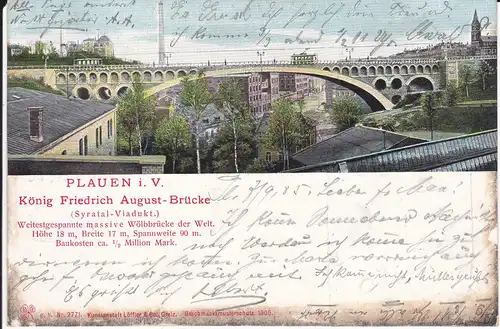 Ansichtskarte Plauen FRiedrich-August-Brücke Syratalviadukt Friedensbrücke 1905