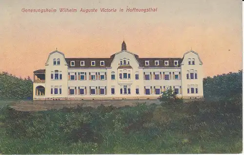 Ansichtskarte Hoffnungsthal Rösrath Genesungsheim Wilhelm Auguste Victoria /Haus Sommerberg