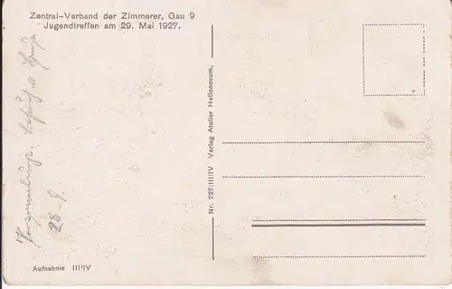 Ansichtskarte Postkarte Zimmerer Zentral-Verband Jugendtreffen 1927 Leipzig?