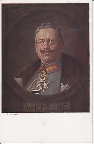 Ansichtskarte Porträt Kaiser Wilhelm II / H. Ulmer 1917