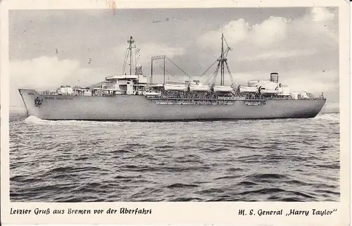 Ansichtskarte Motorschiff General Harry Taylor Bremen 1957
