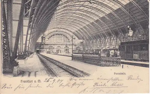 Ansichtskarte Frankfurt am Main Hauptbahnhof Halle Bahnsteig Eisenbögen 1904