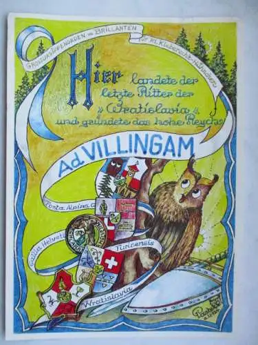 [Ansichtskarte] Ad Villingam (Schlaraffia Villingen)
und weiterer Text. 