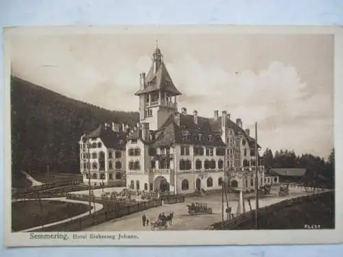 [Ansichtskarte] Semmering Hotel Erzherzog Johann. 