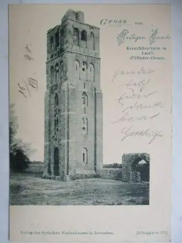 [Lithographie] Gruss vom Heiligen Kande
Kreuzfahrerturm in Ramla (Philister-Ebene). 