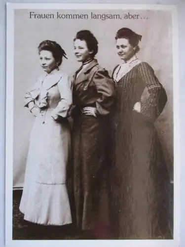 [Lithographie] Frauen kommen langsam, aber .... 