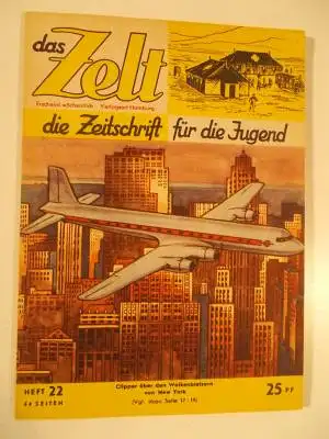Das Zelt 1. Jhrg. Heft 22. 