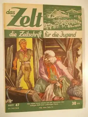 Das Zelt 1. Jhrg. Heft 47. 
