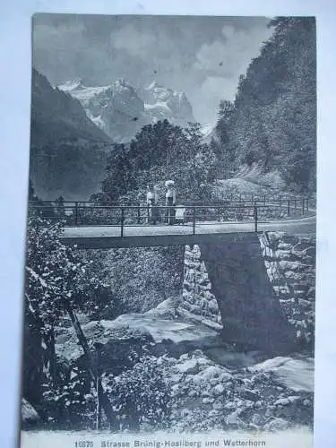 [Lithographie] 16875 Strasse Brünig - Hasliberg und Wetterhorn. 