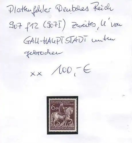 D-Reich -Plattenfehler Nr. 907 I **  ( z8442 ) siehe scan !
