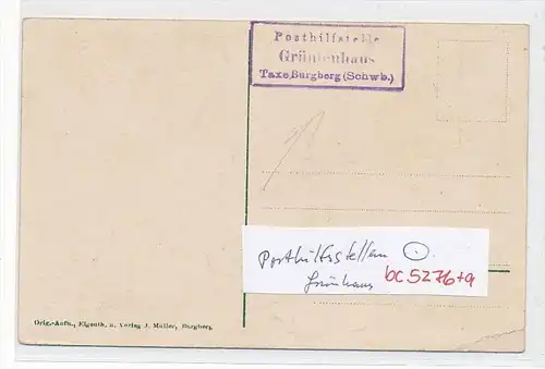 Bayern-Karte Posthilfsstelle Grünhaus  (bc5276 ) siehe scan  !