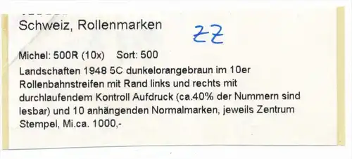 Schweiz Streifen 10x 500 R+10x 500 Rollenmarken aus Bogen 1000,-Michel (zz9024 ) bitte lesen ! Sonderpreis !