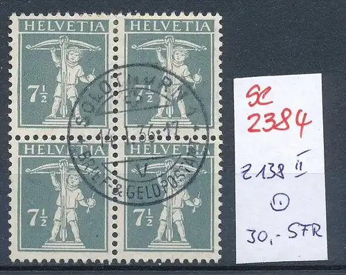 Schweiz Nr. 4x 138 II    o (Zumstein Nr.+Preis !) ( se2384) siehe Bild !