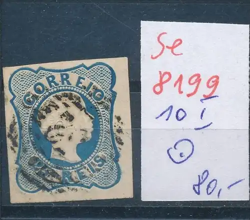 Portugal Nr. 10 I    o  (se 8199  ) siehe Bild