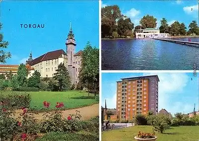 Torgau 1. Schloß Hartenfels 2. Schwimmbad 3. Hochhaus Eilenburger Straße 1973