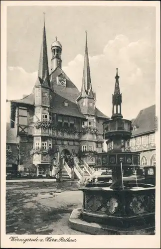 Ansichtskarte Wernigerode Rathaus 1934