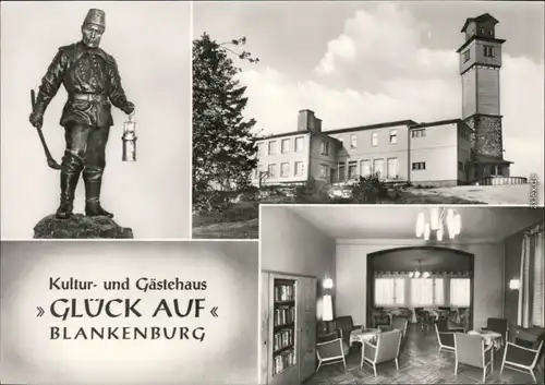 Ansichtskarte Blankenburg (Harz) Kultur- und Gästehaus "Glück Auf" 1967